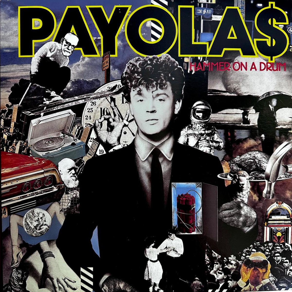 Payolas - Hammer on a Drum