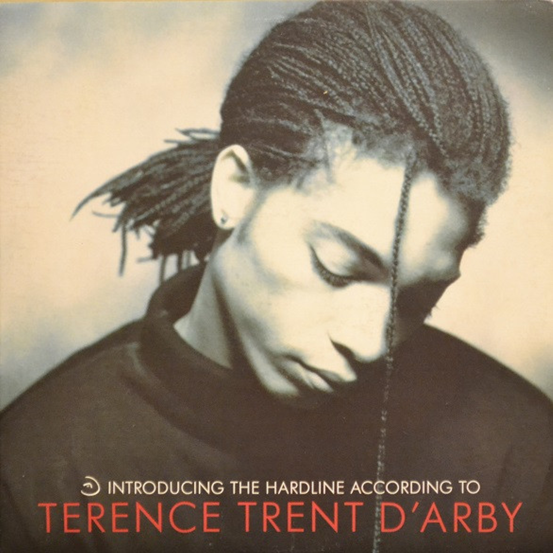 Introducing The Hardline According To Terence Trent D'Arby – Terence Trent D'Arby