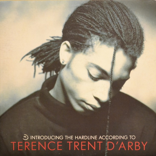 Introducing The Hardline According To Terence Trent D'Arby – Terence Trent D'Arby