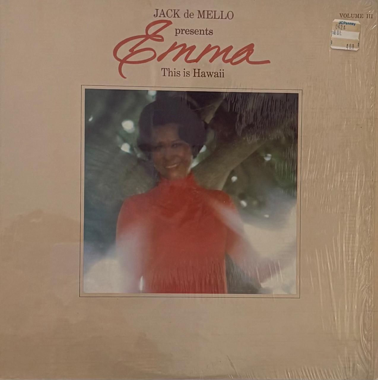 JACK de MELLO PRESENT EMMA THIS IS HAWAII