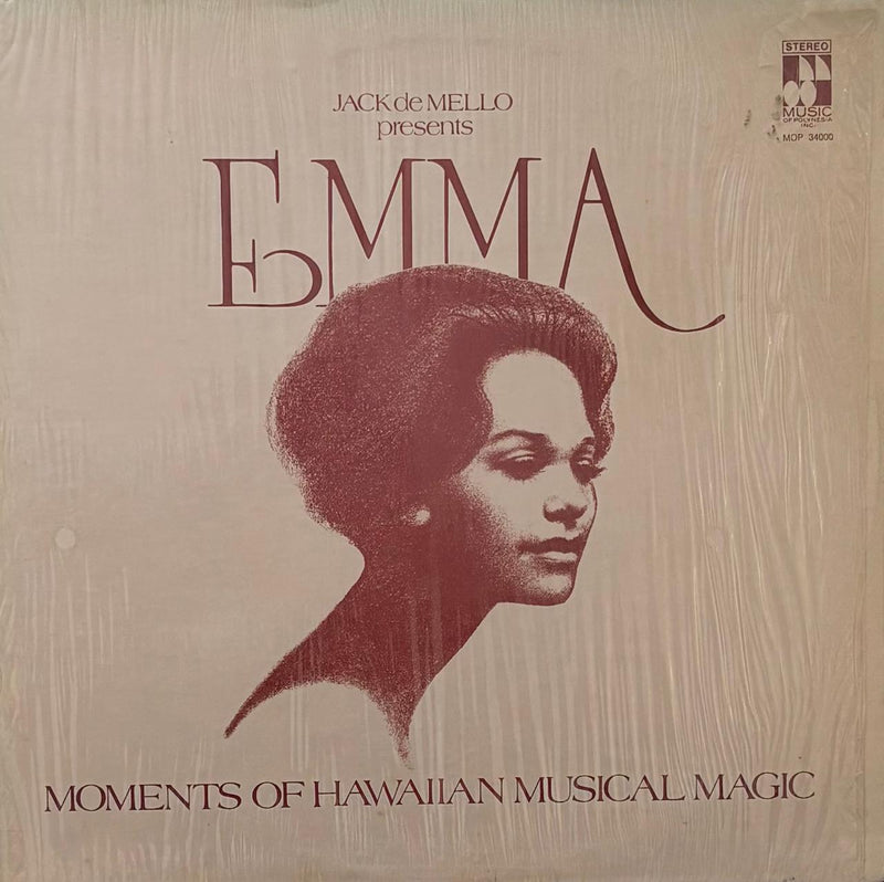 JACK de MELLO PRESENTS EMMA MOMENTS OF HAWAIIAN MUSIC MAGIC