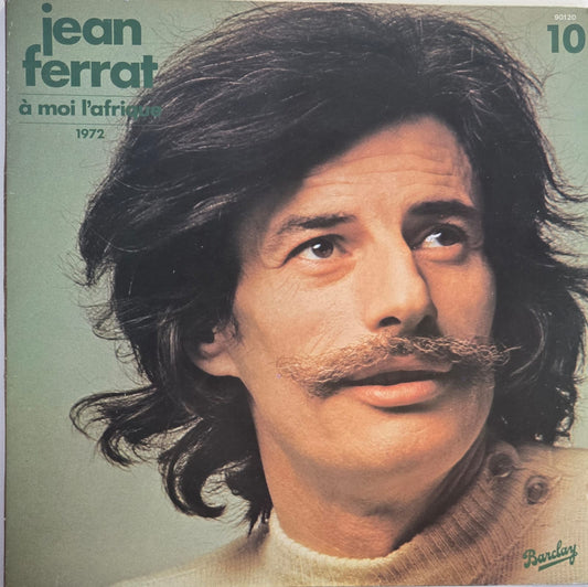 JEAN FERRAT - A MOI L' AFRIQUE