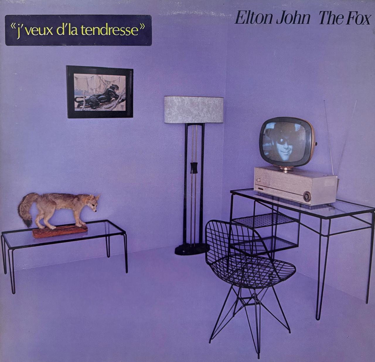 J'VEUX D'LA TENDRESSE (THE FOX) - ELTON JOHN
