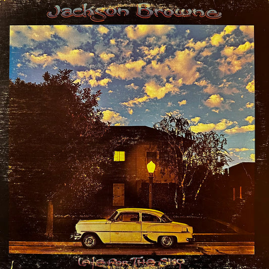 LATE FOR THE SKY - JACKSON BROWNE