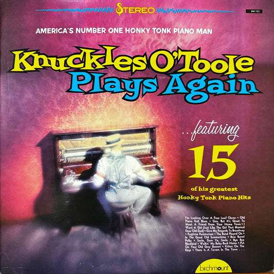 PLAYS AGAIN - KNUCKLES O'TOOLE