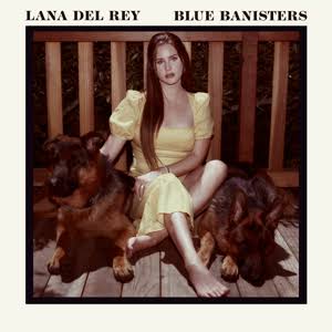 LANA DEL REY - BLUE BANISTERS