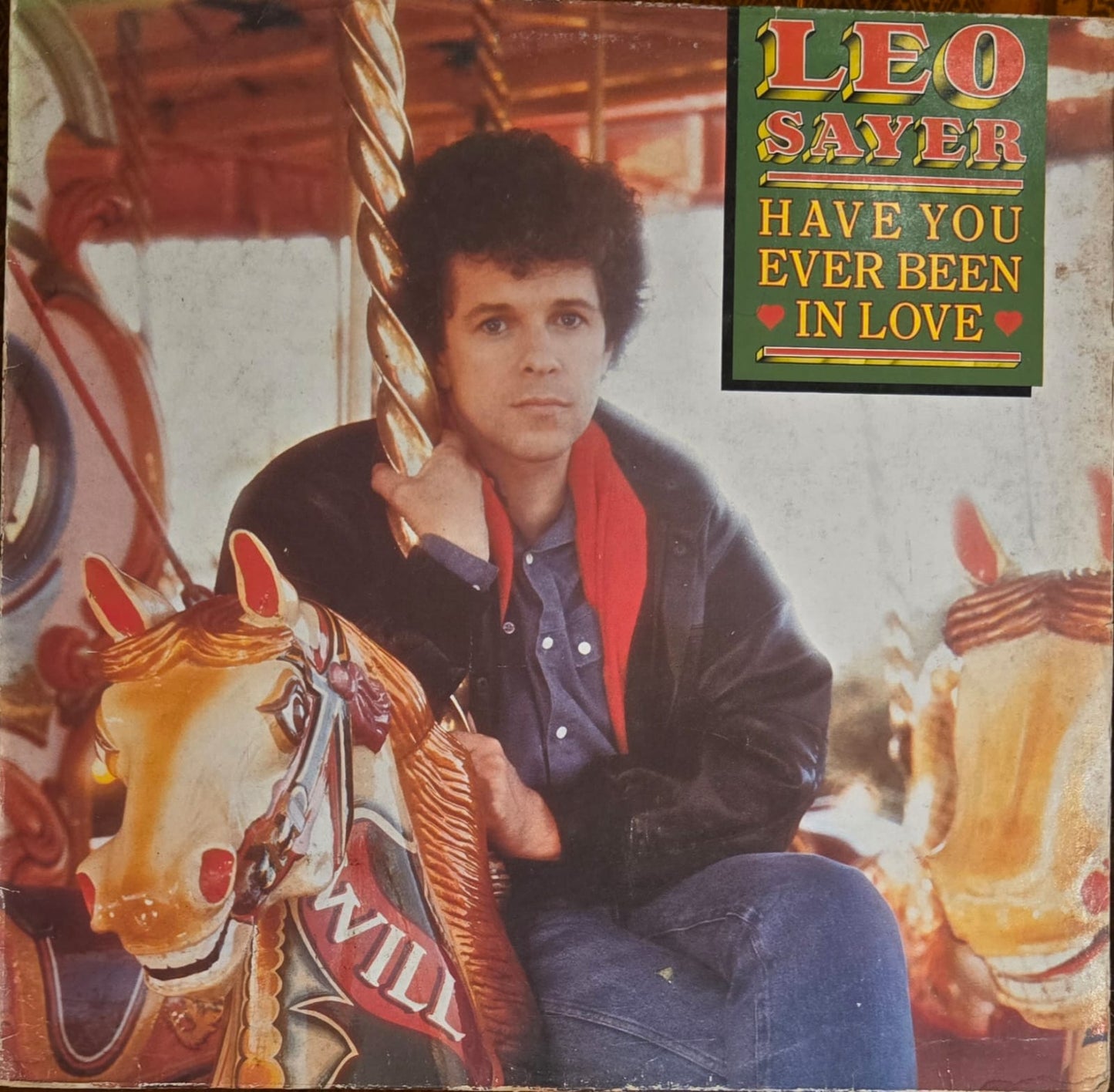 Have you ever been in love - Leo Slayer