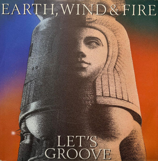 LET'S GROOVE - EARTH, WIND AND FIRE