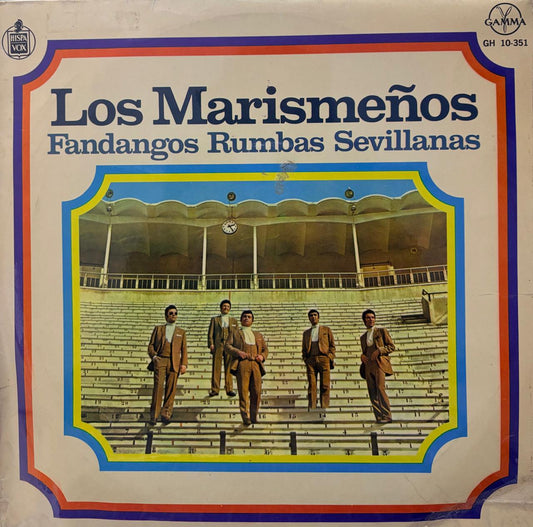 LOS MARISMENOS - FANDANGOS RUMBAS SEVILLANAS