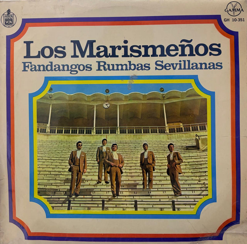 LOS MARISMENOS - FANDANGOS RUMBAS SEVILLANAS