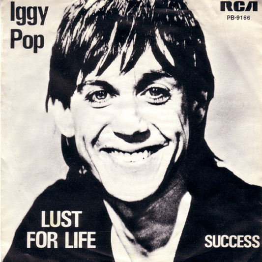 LUST FOR LIFE - IGGY POP
