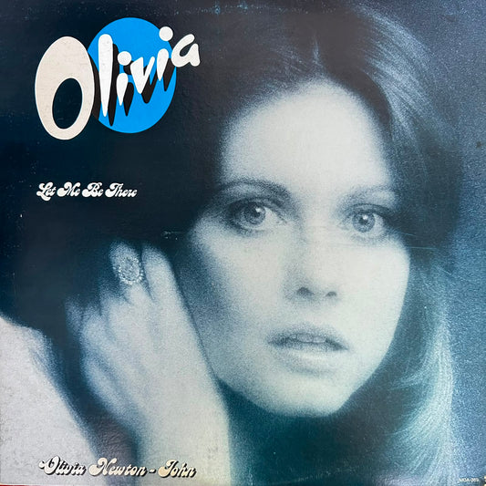 OLIVIA NEWTON JOHN - LET ME BE THERE