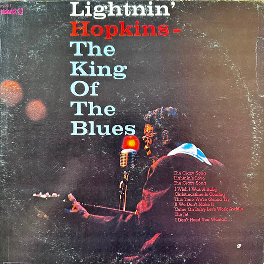 THE KING OF THE BLUES - LIGHTNIN HOPKINS