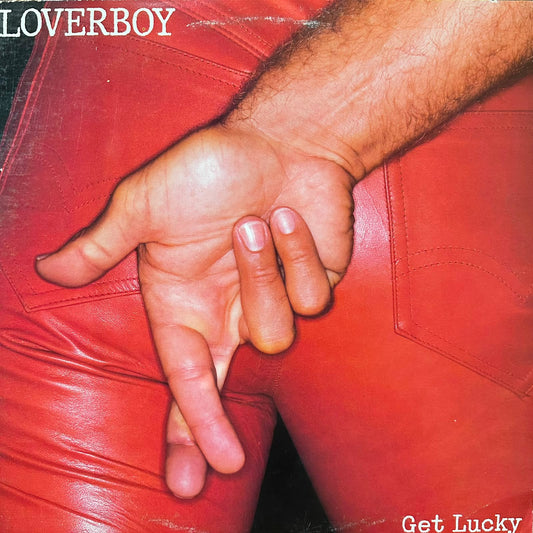GET LUCKY - LOVERBOY
