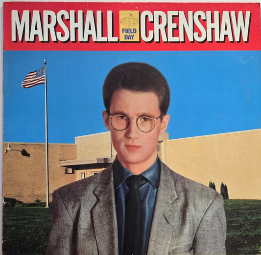 Marshall Crenshaw - Field Day