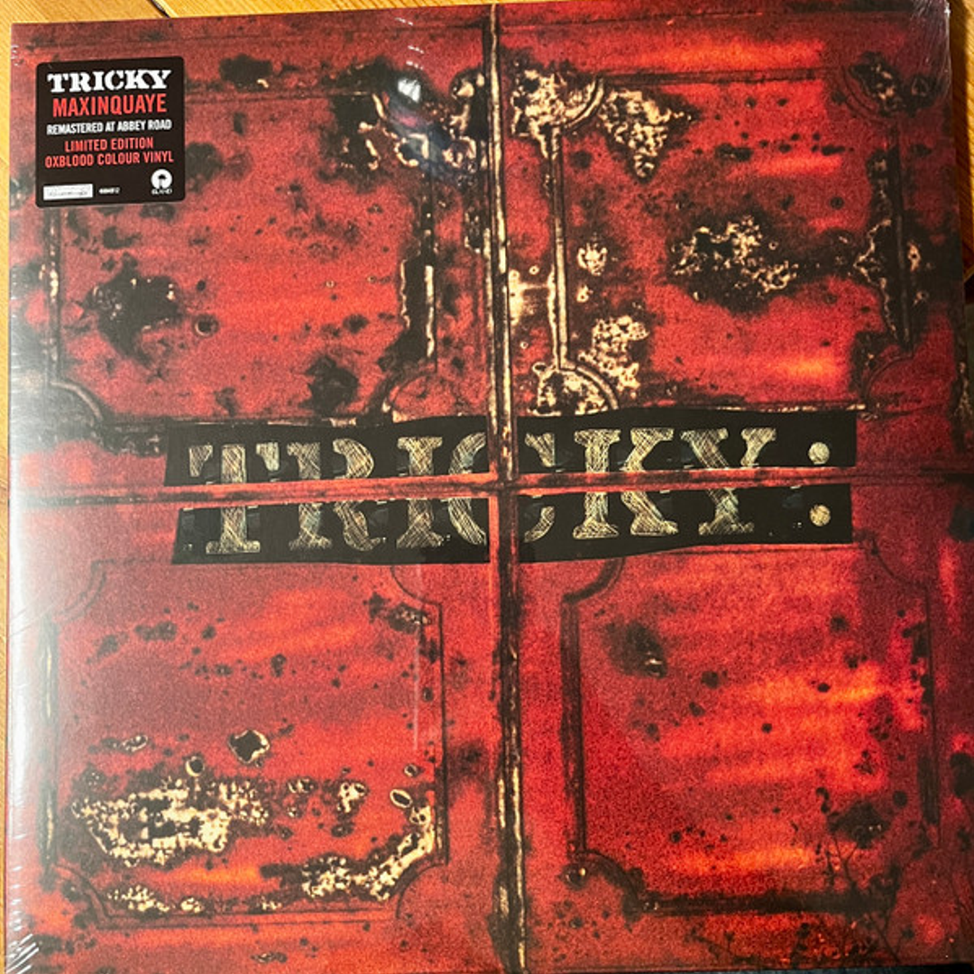MAXINQUAYE - TRICKY