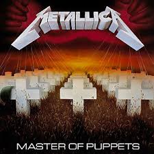 METALLICA - MASTER OF PUPPETS