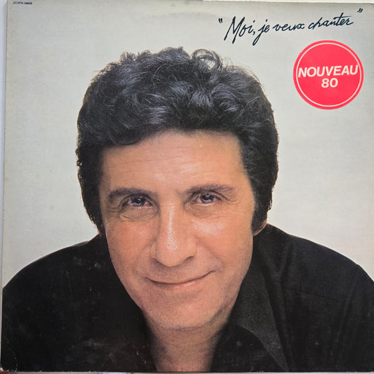 GILBERT BECAUD - MOI JE VEUX CHANTER