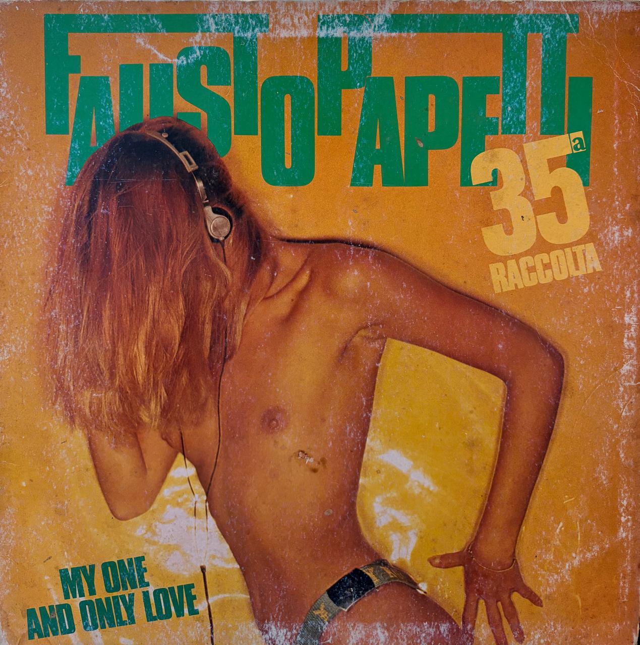 MY ONE AND ONLY LOVE - FAUSTO PAPETTI