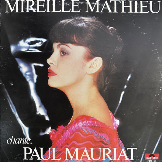 Mireille Mathieu - Chanté Paul Mauriat
