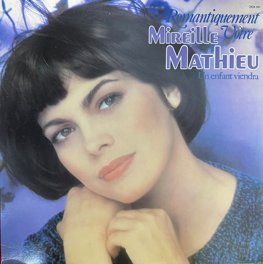 Mireille Mathieu - Romantiquement Votre