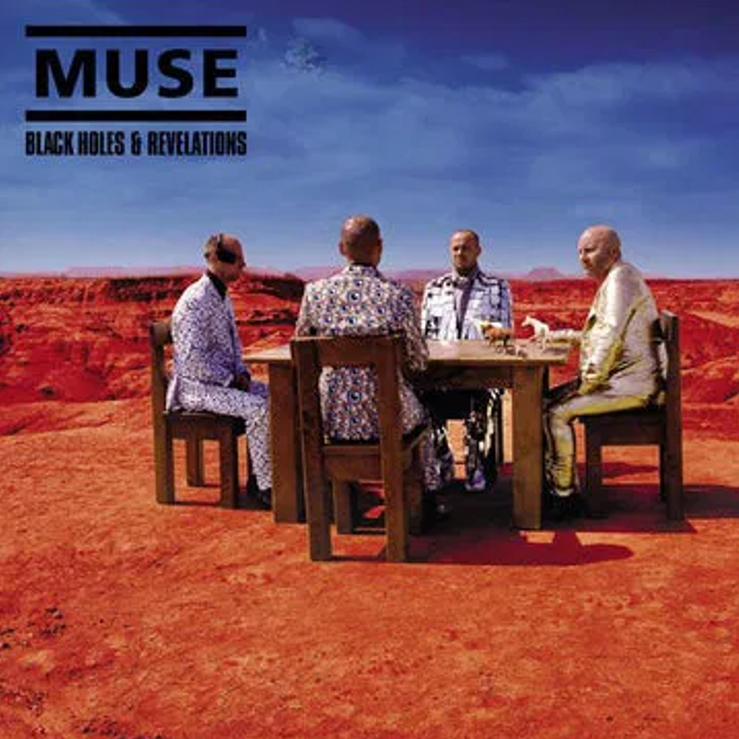 BLACK HOLES AND REVELATIONS - MUSE