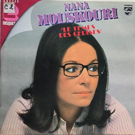 NANA MOUSKOURI - LE TEMPS DES CERISES