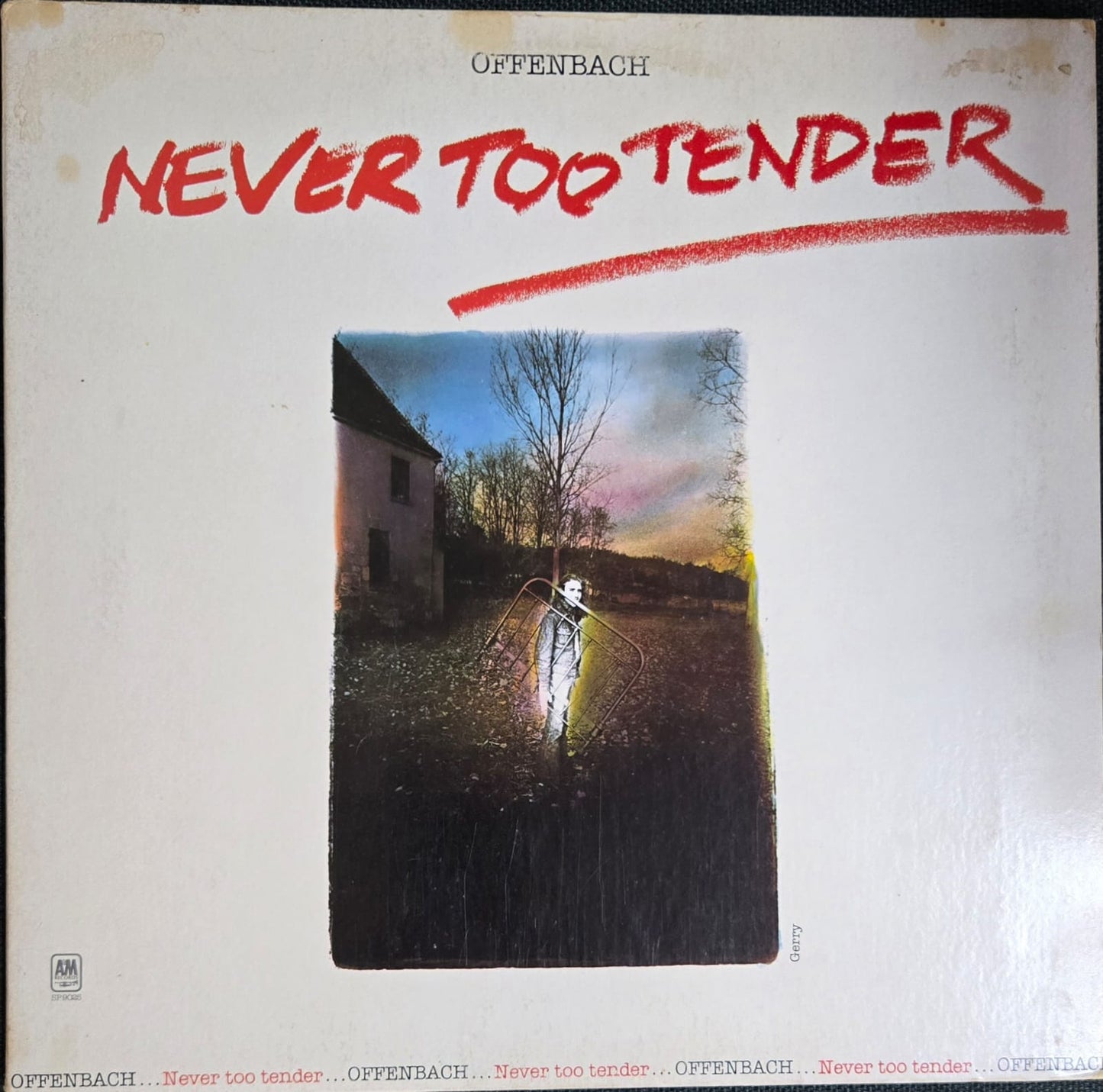 NEVER TOO TENDER - OFFEN BACH