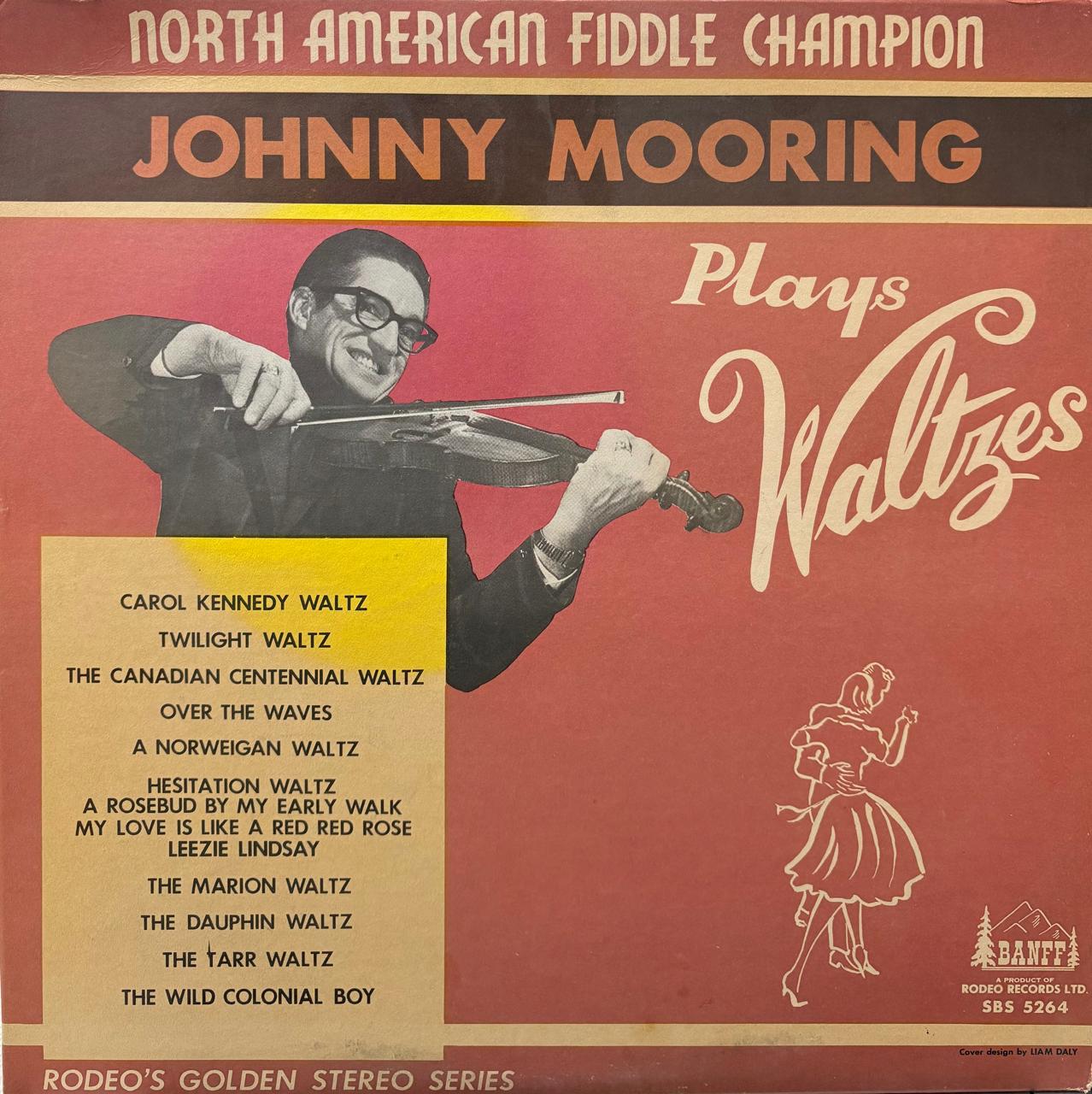 NORTH AMERICAN FIDDLE CHAMPION - JOHNNY MOORING