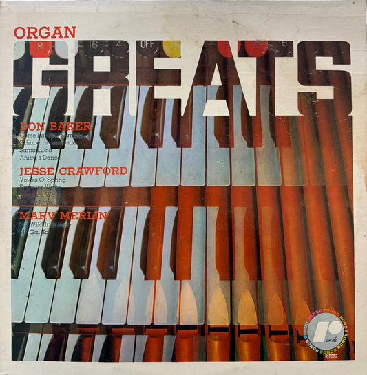 ORGAN GREATS