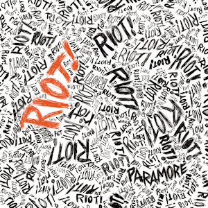PARAMORE-RIOT!