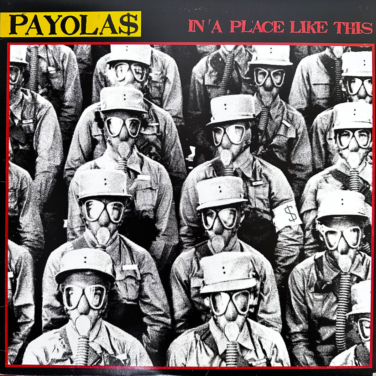 Payolas - In a Place Like This