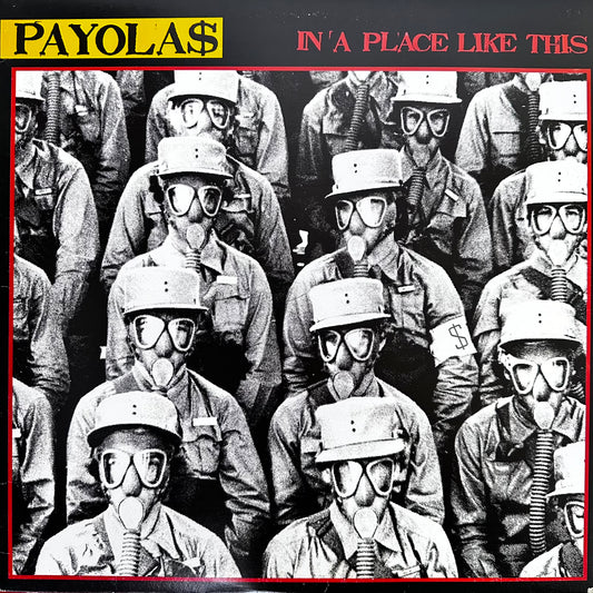Payolas - In a Place Like This