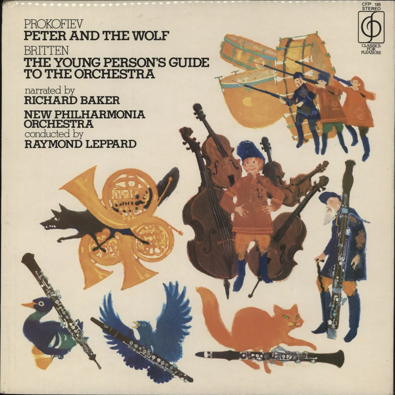 PETER AND THE WOLF / THE YOUNG PERSON'S GUIDE TO THE ORCHESTRA - PROKOFIEV*, BRITTEN* NARRATED BY RICHARD BAKER (7), NEW PHILHARMONIA ORCHESTRA CONDUCTED BY RAYMOND LEPPARD
