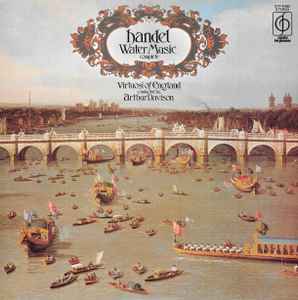 WATER MUSIC (COMPLETE) - VIRTUOSI OF ENGLAND