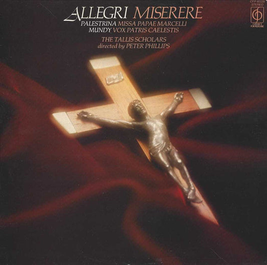 THE TALLIS SCHOLARS - ALLEGRI MISERERE