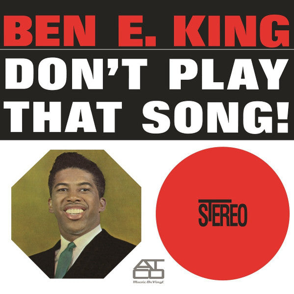 BEN E. KING-DON'T PLAY THAT SONG