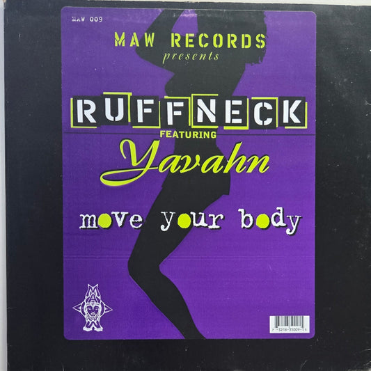 Ruffneck - Move your body