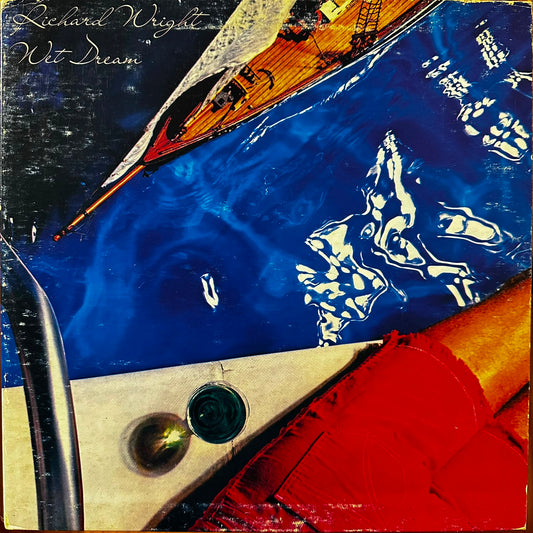 WET DREAM - RICHARD WRIGHT
