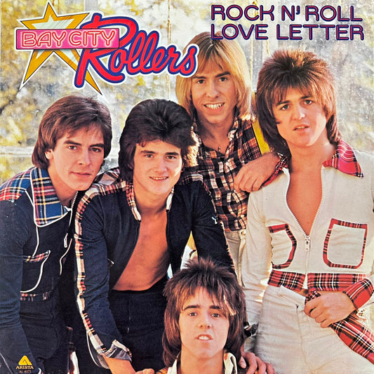 ROCK N ROLL LOVE LETTER - BAY CITY ROLLERS