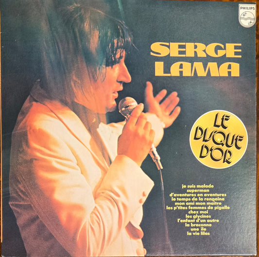 Le Disque d'or - Serge Lama