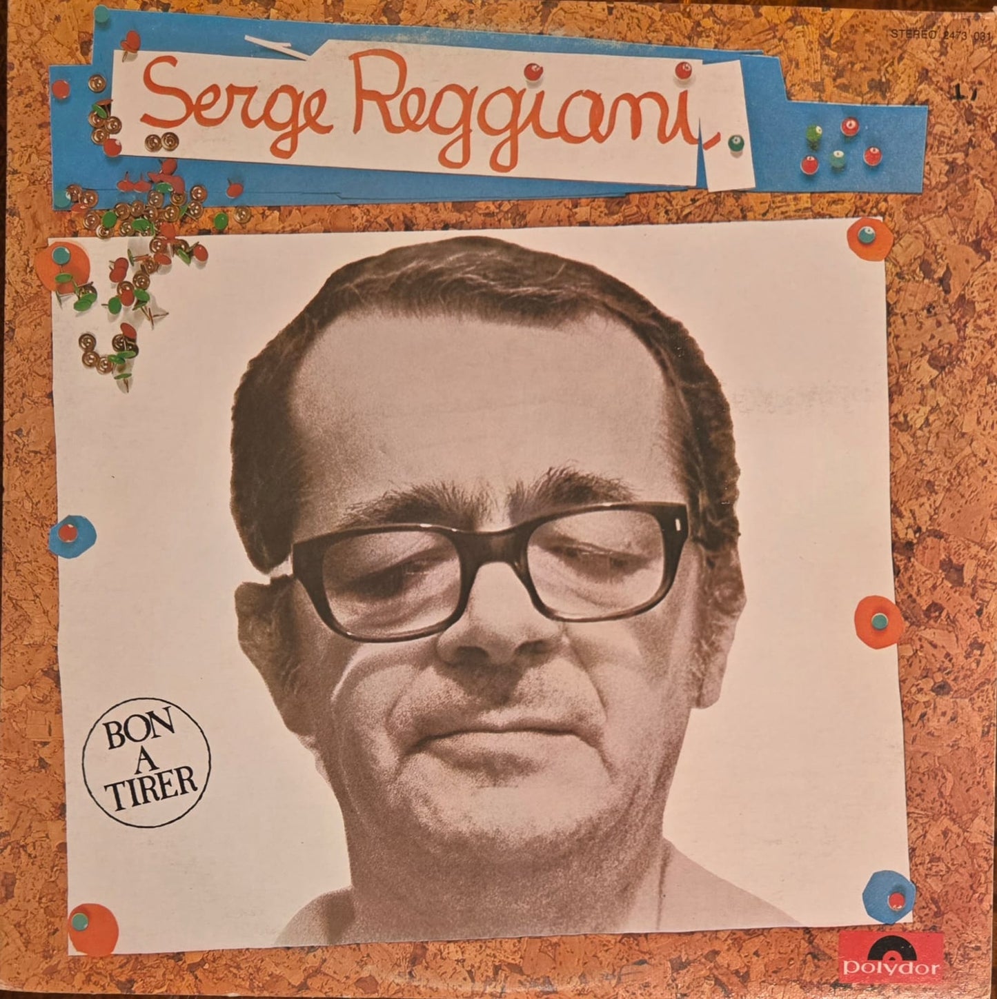 Bon a tirer- Serge Reggiani