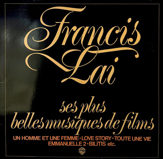SES PLUS BELLE MUSIQUES DE FILM - FRANCIS LAI