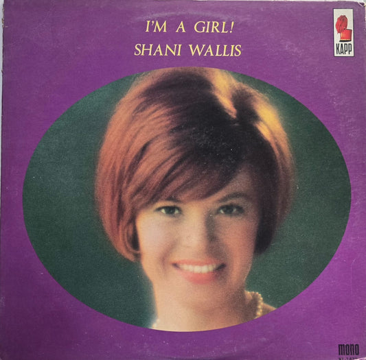 Shani Wallis - I'm a Girl!