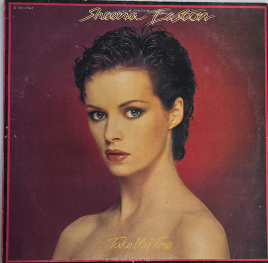 SHEENA EASTON - TAKE MY TIME
