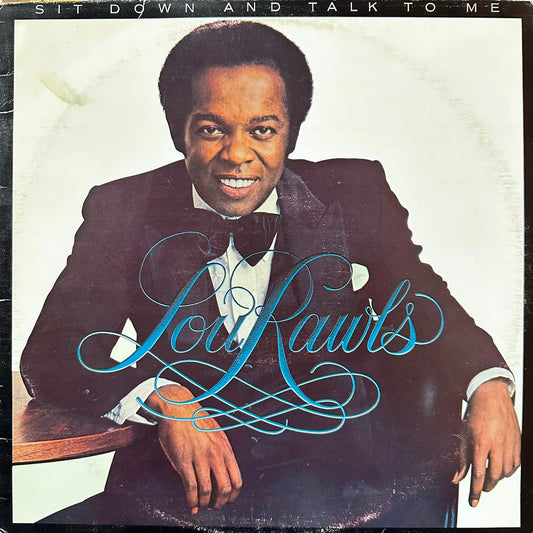 SIT DOWN AND TALK TO ME - LOU RAWLS