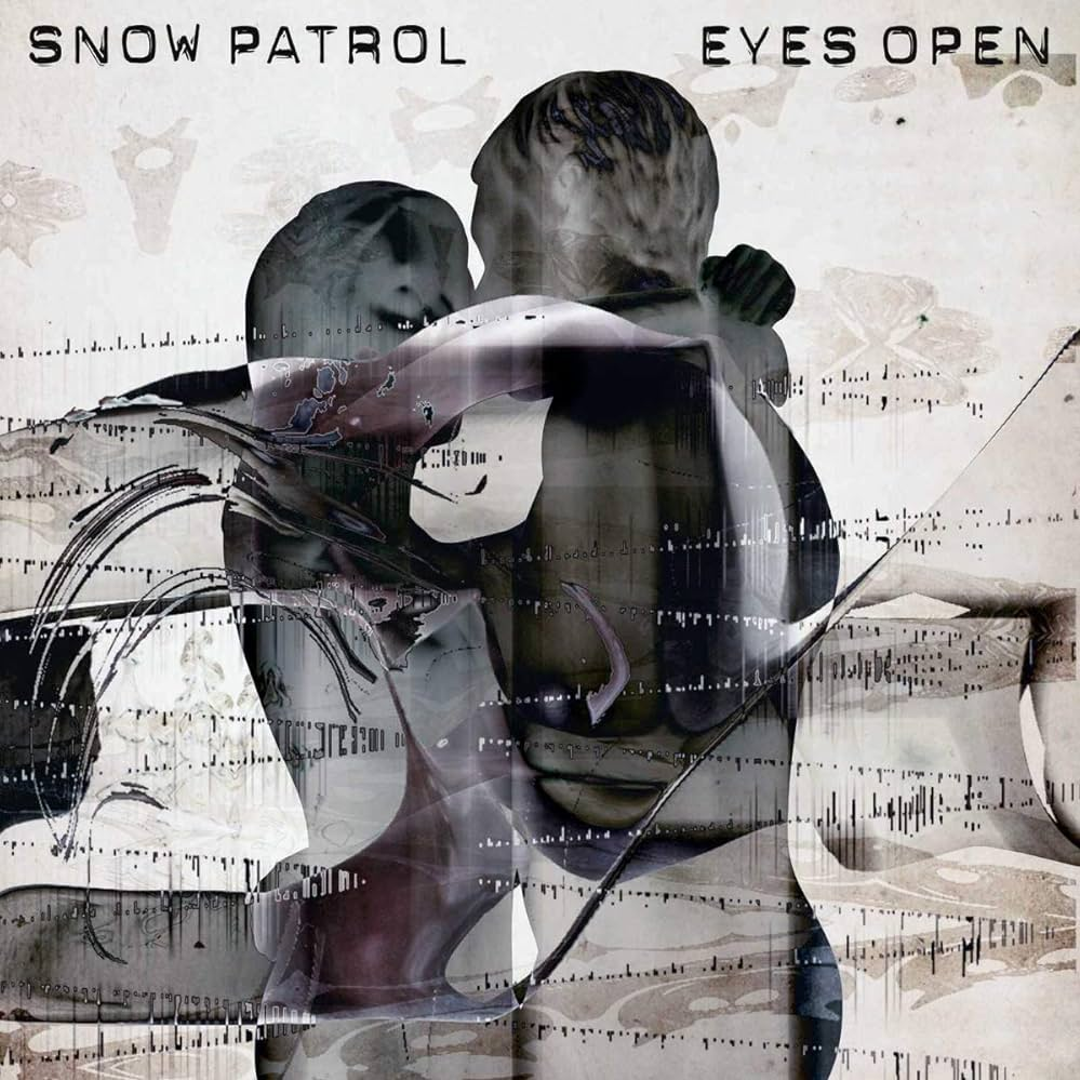 EYES OPEN - SNOW PATROL