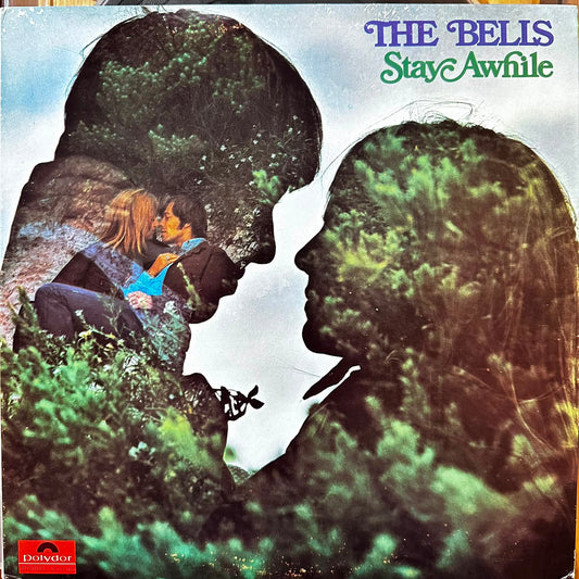 STAY AWHILE - THE BELLS