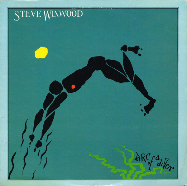 ARC OF A DIVER - STEVE WINWOOD
