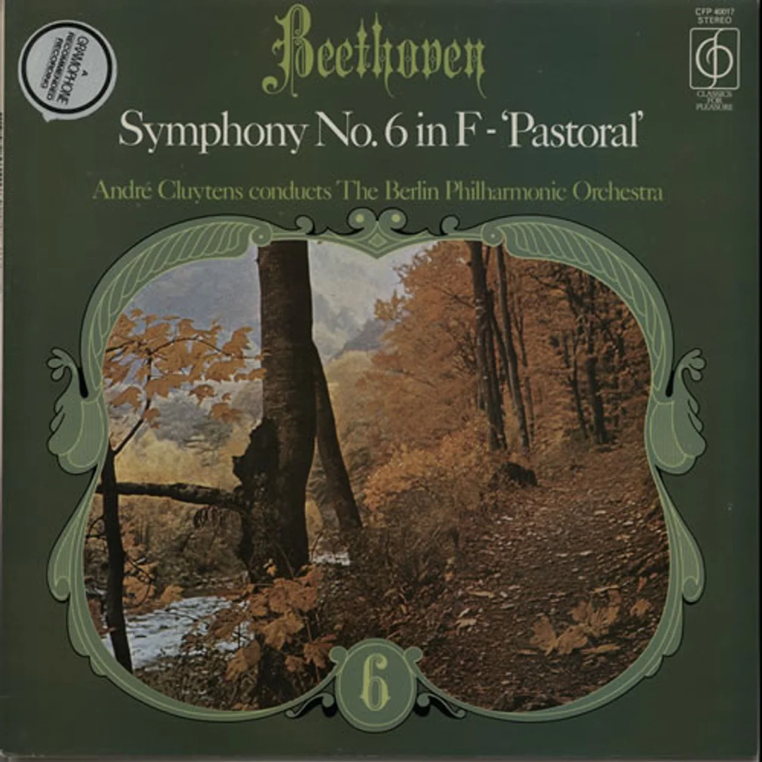 Symphony No.6 In F - 'Pastoral' – Beethoven, André Cluytens, The Berlin Philharmonic Orchestra